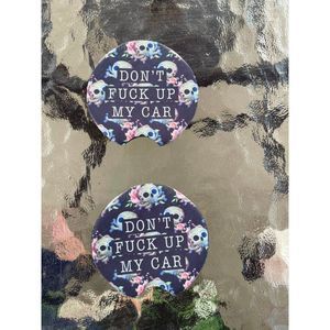 Dont Mess Up My Car Car Coasters 2 Pack